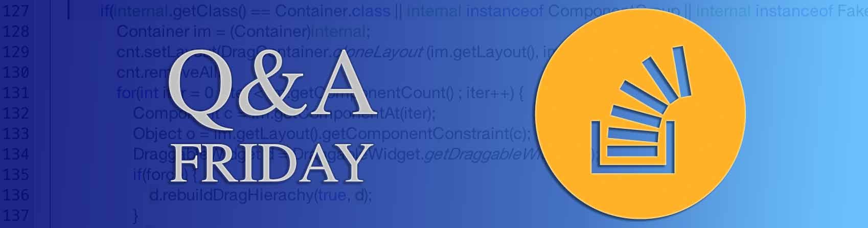 Questions of the Week XXI